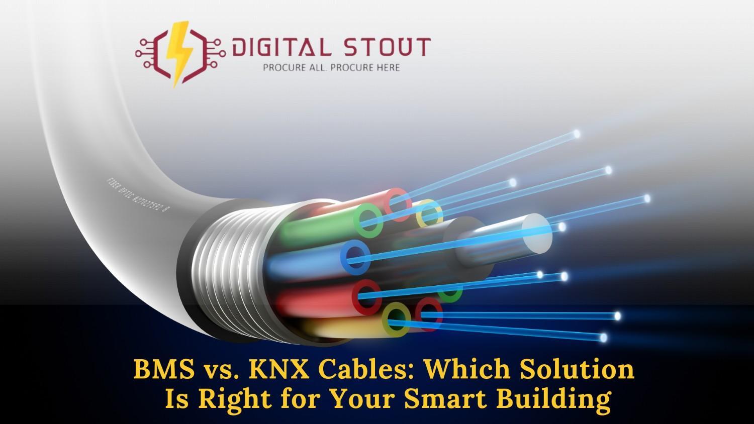 BMS vs KNX Cables: Which Smart Building Solution Is Right?