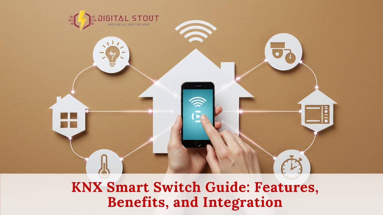 KNX Smart Switch Guide: Features, Benefits, and Integration